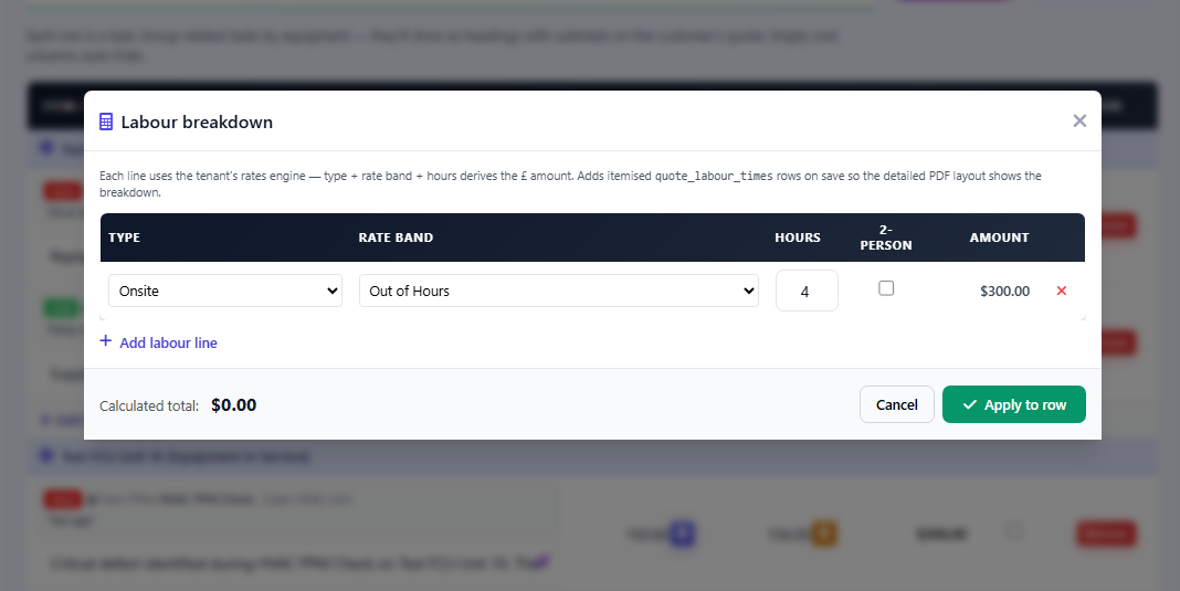 Structured quote labour calculator showing rate band, labour type, hours and two-person pricing for a remedial task
